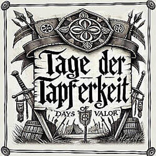 Tage der Tapferkeit Teamticket